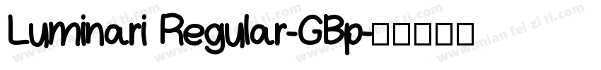 Luminari Regular-GBp字体转换